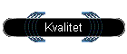 Kvalitet